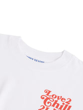 Load image into Gallery viewer, WHITE LOVE 2 CHILL 2 LOVE UNISEX TSHIRT